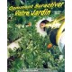 Comment Suractiver votre Jardin